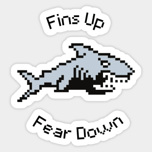 Pixel Shark Surge: Fins Up Fear Down Sticker